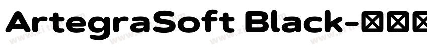 ArtegraSoft Black字体转换 ArtegraSoft Black字体转换